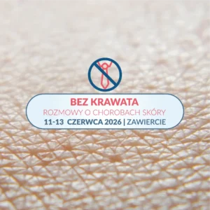 REJESTRACJA NA WYDARZENIE: Bez krawata |  11-13 czerwca 2026 r. Zawiercie