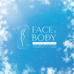 REJESTRACJA NA WYDARZENIE: Face&Body Winter Forum | 11-13 grudnia 2026 Zakopane